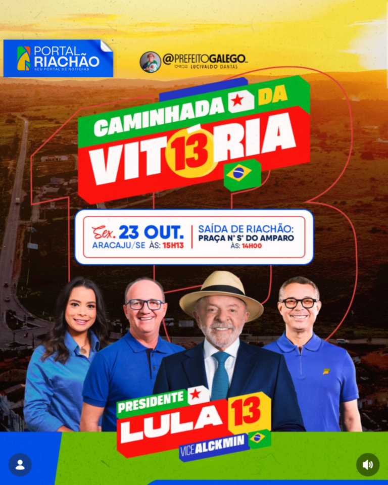 Prefeito Galego e vice-prefeita Jamily convidam população de Riachão do Dantas para caminhada em apoio ao presidente Lula, nesta sexta-feira (23), em Aracaju